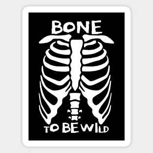 Bone To Be Wild Magnet